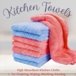Cloth for Kitchen Cleaning Soft Absorbent Lint Free Reusable Microfiber Cloths Towels Wash Clothes Utensils Wipe Napkin (Pack of 6)
